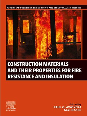 cover image of Construction Materials and Their Properties for Fire Resistance and Insulation